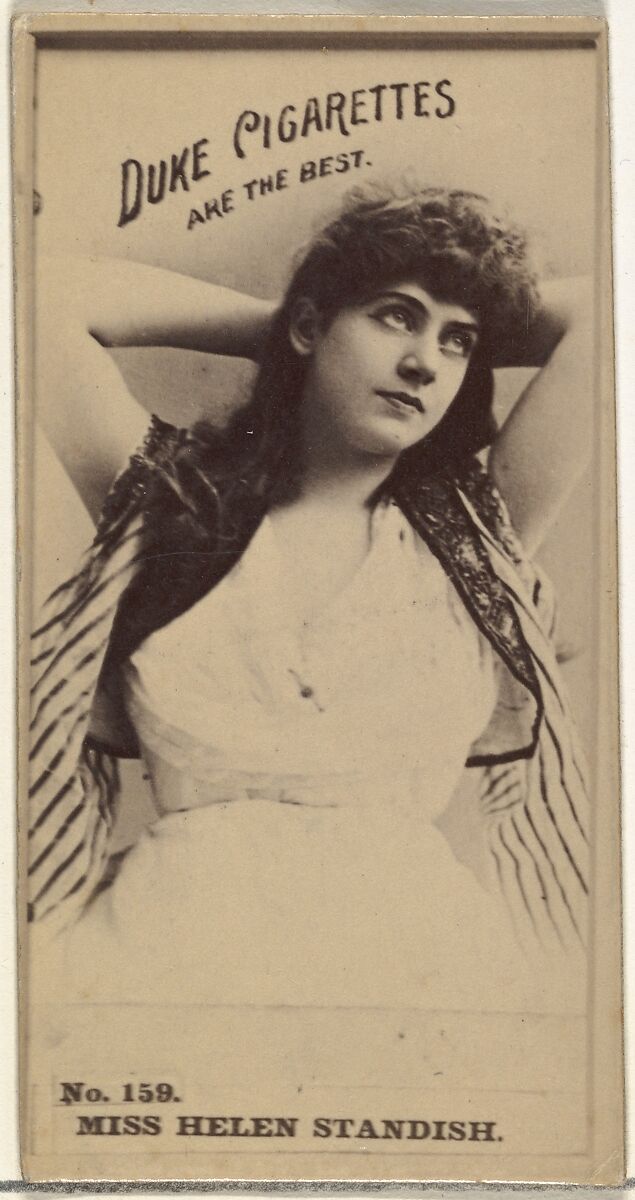 Card Number 159, Miss Helen Standish, from the Actors and Actresses series (N145-6) issued by Duke Sons & Co. to promote Duke Cigarettes, Issued by W. Duke, Sons &amp; Co. (New York and Durham, N.C.), Albumen photograph 