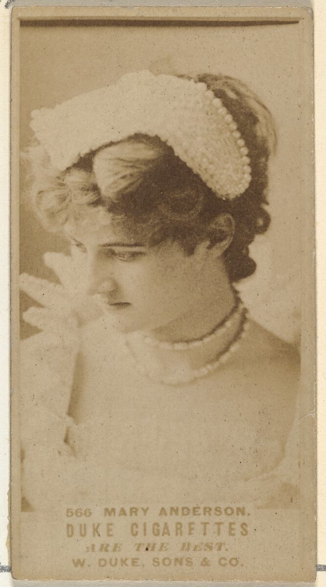 Card Number 566, Mary Anderson, from the Actors and Actresses series (N145-7) issued by Duke Sons & Co. to promote Duke Cigarettes, Issued by W. Duke, Sons &amp; Co. (New York and Durham, N.C.), Albumen photograph 