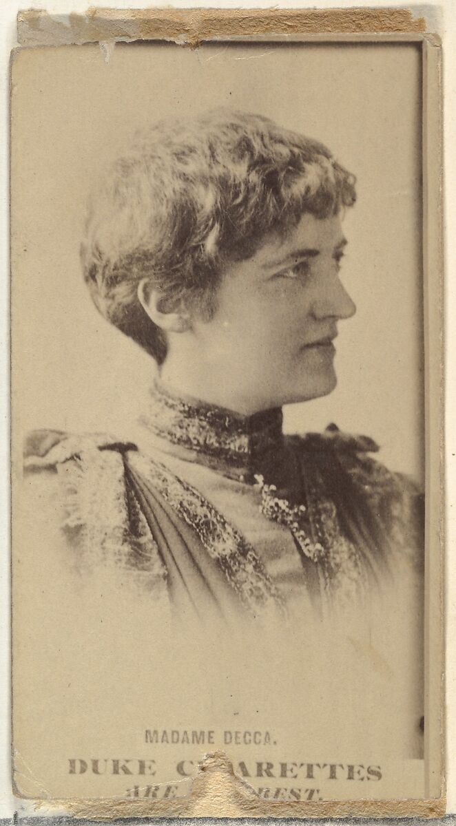 Madame Decca, from the Actors and Actresses series (N145-7) issued by Duke Sons & Co. to promote Duke Cigarettes, Issued by W. Duke, Sons &amp; Co. (New York and Durham, N.C.), Albumen photograph 