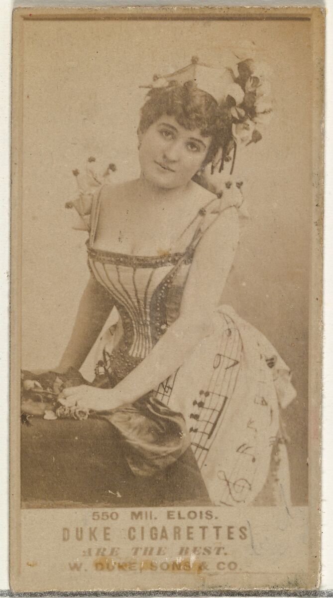 Card Number 550, Mlle. Elois, from the Actors and Actresses series (N145-7) issued by Duke Sons & Co. to promote Duke Cigarettes, Issued by W. Duke, Sons &amp; Co. (New York and Durham, N.C.), Albumen photograph 
