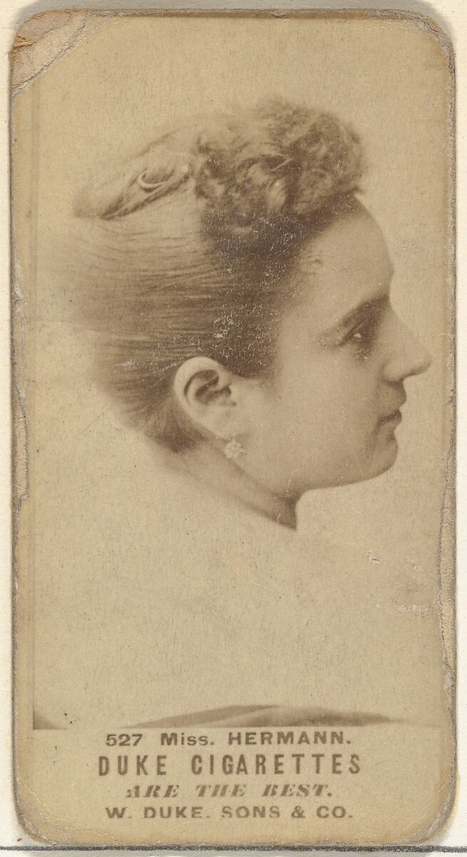 Card Number 527, Miss Hermann, from the Actors and Actresses series (N145-7) issued by Duke Sons & Co. to promote Duke Cigarettes, Issued by W. Duke, Sons &amp; Co. (New York and Durham, N.C.), Albumen photograph 