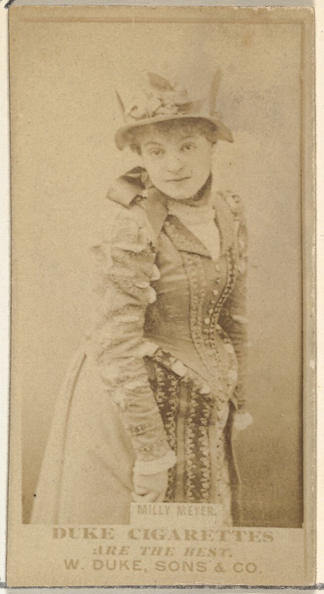 Milly Meyer, from the Actors and Actresses series (N145-7) issued by Duke Sons & Co. to promote Duke Cigarettes, Issued by W. Duke, Sons &amp; Co. (New York and Durham, N.C.), Albumen photograph 