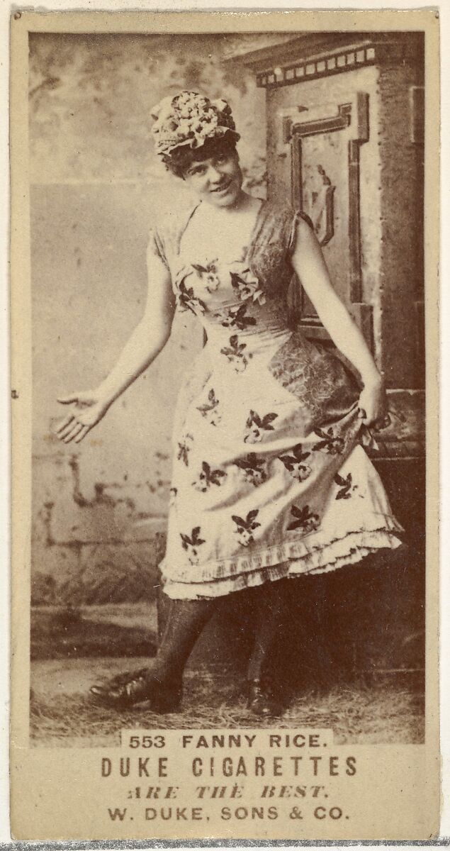 Card Number 553, Fanny Rice, from the Actors and Actresses series (N145-7) issued by Duke Sons & Co. to promote Duke Cigarettes, Issued by W. Duke, Sons &amp; Co. (New York and Durham, N.C.), Albumen photograph 