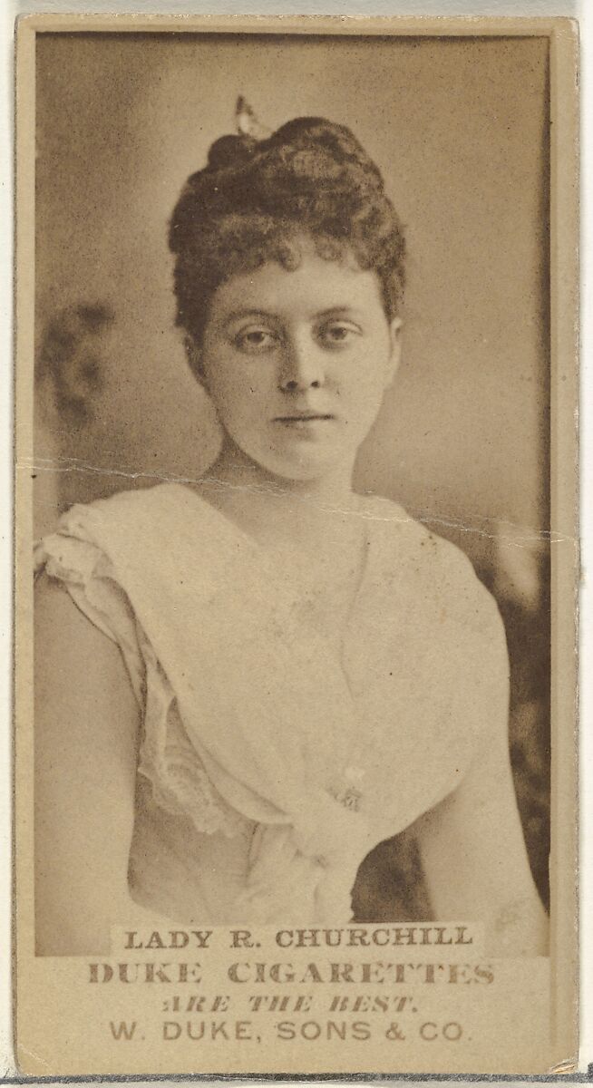 Lady R. Churchill, from the Actors and Actresses series (N145-7) issued by Duke Sons & Co. to promote Duke Cigarettes, Issued by W. Duke, Sons &amp; Co. (New York and Durham, N.C.), Albumen photograph 