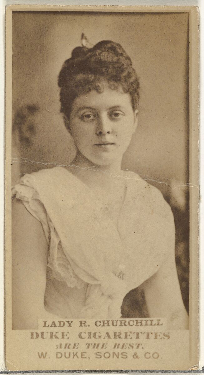 Lady R. Churchill, from the Actors and Actresses series (N145-7) issued by Duke Sons & Co. to promote Duke Cigarettes, Issued by W. Duke, Sons &amp; Co. (New York and Durham, N.C.), Albumen photograph 