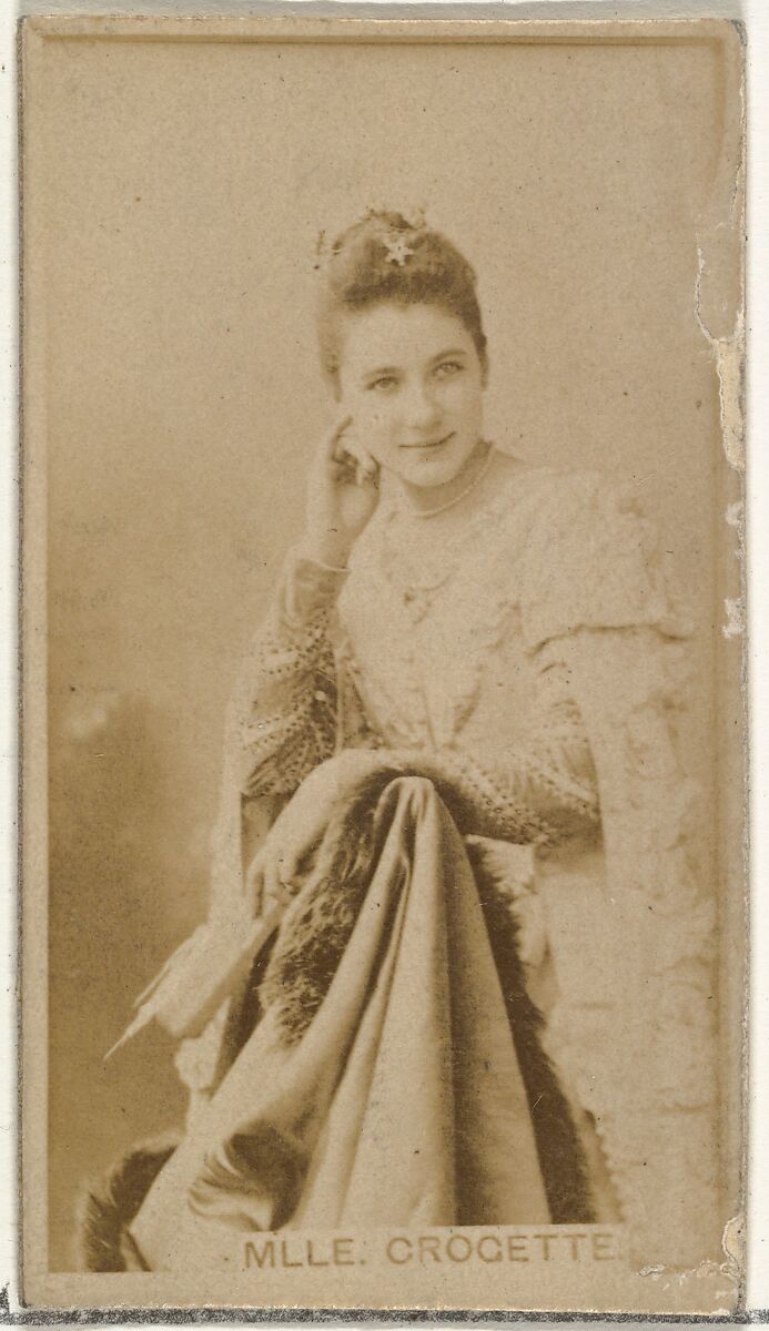 M'lle Crocette, from the Actors and Actresses series (N145-8) issued by Duke Sons & Co. to promote Duke Cigarettes, Issued by W. Duke, Sons &amp; Co. (New York and Durham, N.C.), Albumen photograph 