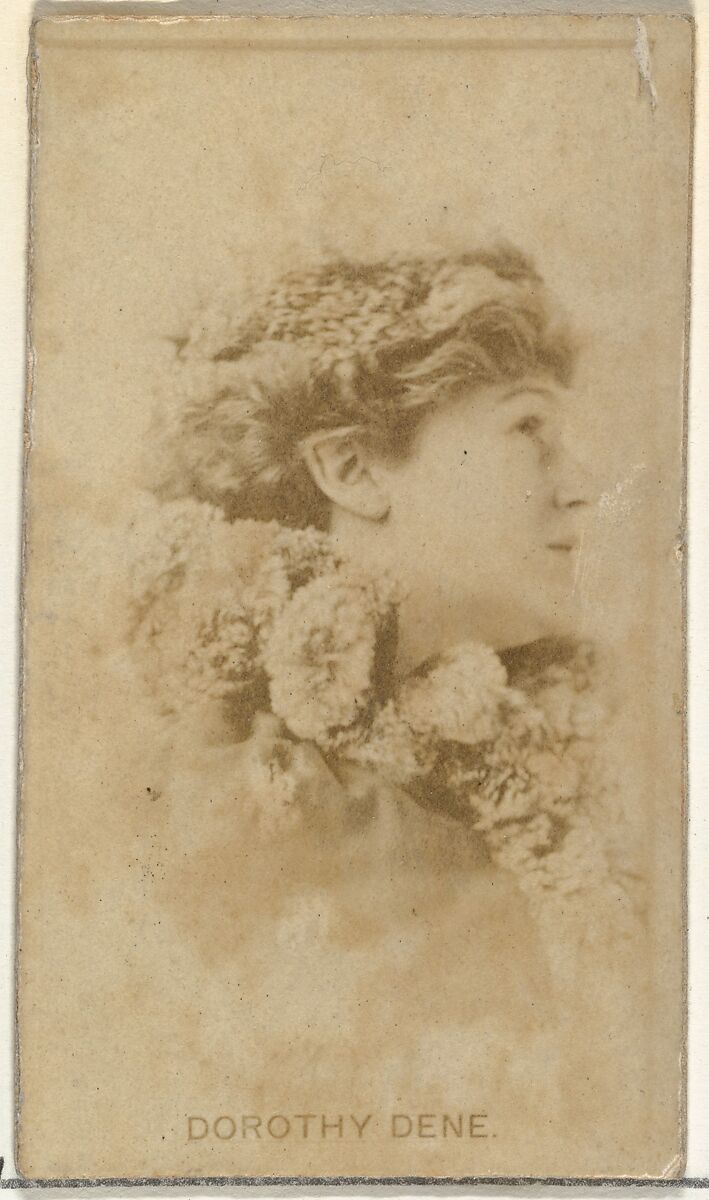 Dorothy Dene, from the Actors and Actresses series (N145-8) issued by Duke Sons & Co. to promote Duke Cigarettes, Issued by W. Duke, Sons &amp; Co. (New York and Durham, N.C.), Albumen photograph 