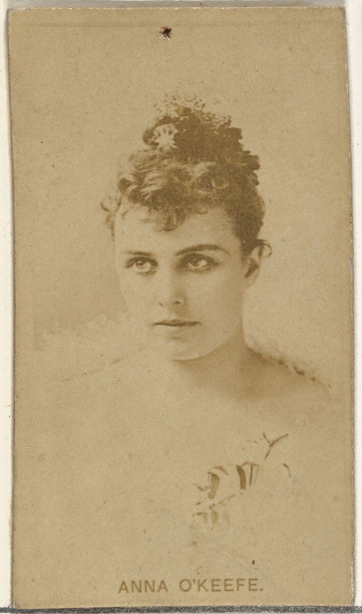 Anna O'Keefe, from the Actors and Actresses series (N145-8) issued by Duke Sons & Co. to promote Duke Cigarettes, Issued by W. Duke, Sons &amp; Co. (New York and Durham, N.C.), Albumen photograph 