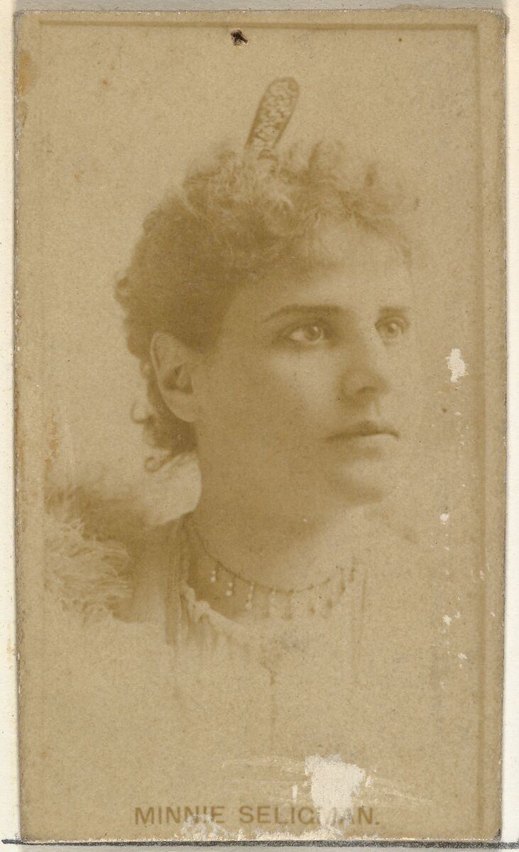 Minnie Seligman, from the Actors and Actresses series (N145-8) issued by Duke Sons & Co. to promote Duke Cigarettes, Issued by W. Duke, Sons &amp; Co. (New York and Durham, N.C.), Albumen photograph 