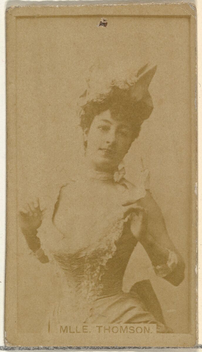 Mlle. Thomson, from the Actors and Actresses series (N145-8) issued by Duke Sons & Co. to promote Duke Cigarettes, Issued by W. Duke, Sons &amp; Co. (New York and Durham, N.C.), Albumen photograph 