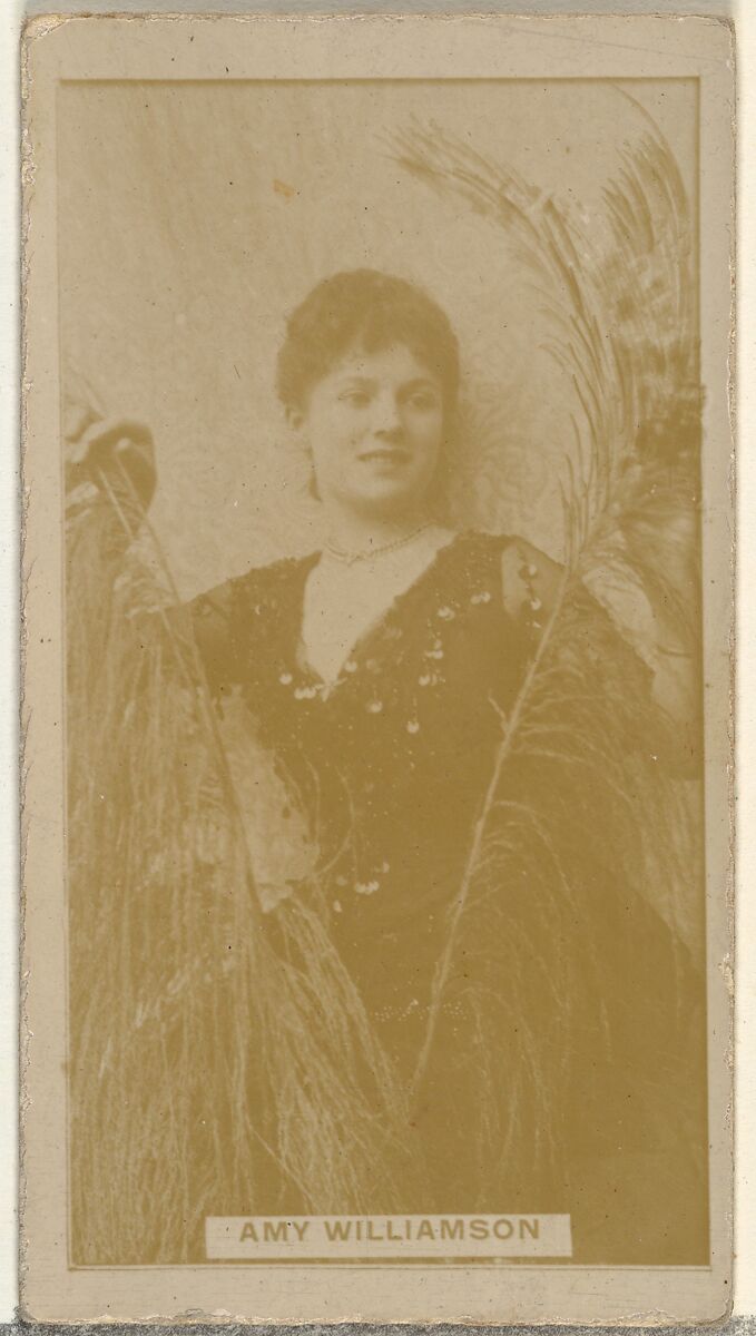 Amy Williamson, from the Actors and Actresses series (N145-8) issued by Duke Sons & Co. to promote Duke Cigarettes, Issued by W. Duke, Sons &amp; Co. (New York and Durham, N.C.), Albumen photograph 