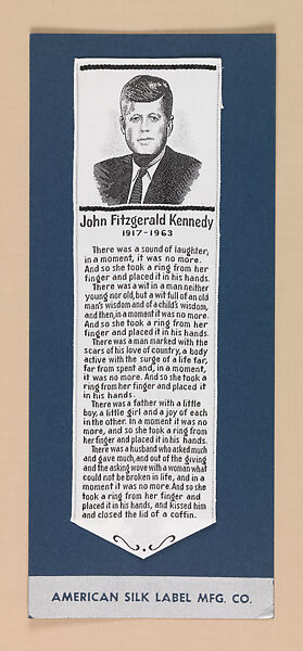 Silk label of John F. Kennedy, American Silk Label Manufacturing Company (1875–ca. 1990), Silk, woven, American
