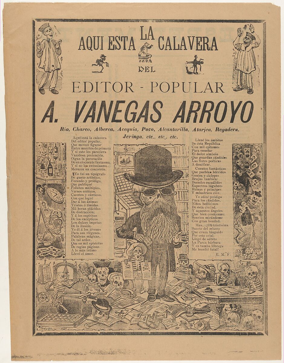 The skeleton of the people’s editor (Antonio Vanegas Arroyo), José Guadalupe Posada (Mexican, Aguascalientes 1852–1913 Mexico City), Zincograph and letterpress (letterpress on both sides of sheet) 