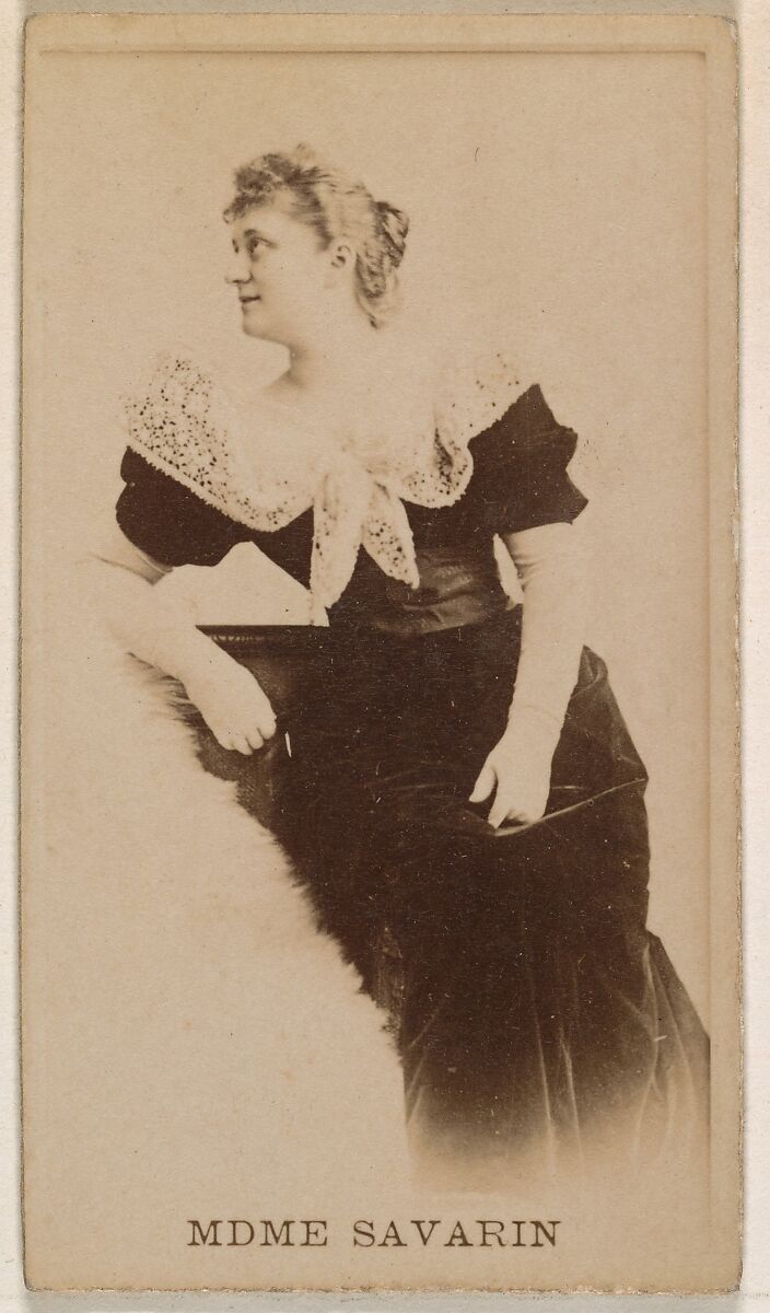 Mdme. Savarin, from the Actresses series (N245) issued by Kinney Brothers to promote Sweet Caporal Cigarettes, Issued by Kinney Brothers Tobacco Company, Albumen photograph 