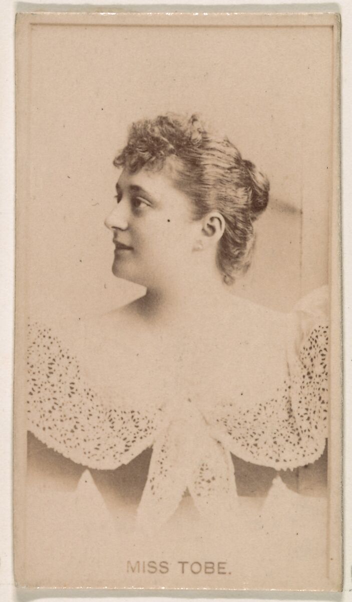 Miss Tobe, from the Actresses series (N245) issued by Kinney Brothers to promote Sweet Caporal Cigarettes, Issued by Kinney Brothers Tobacco Company, Albumen photograph 