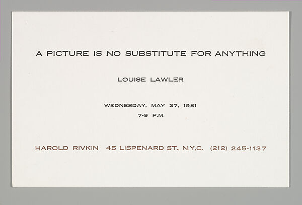[Announcement for "A Picture Is No Substitute For Anything", Harold Rivkin, New York City], Louise Lawler (American, born Bronxville, New York, 1947), Letterpress 