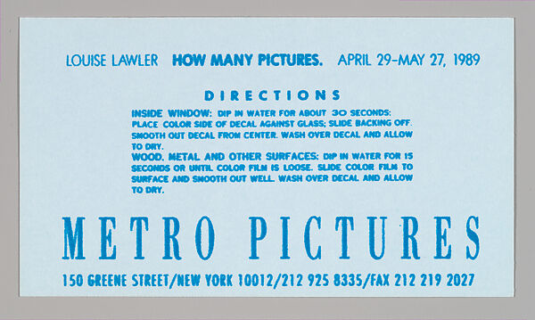 [Announcement, decal for "How Many Pictures", Metro Pictures, New York City], Louise Lawler (American, born Bronxville, New York, 1947), Printed card with decal