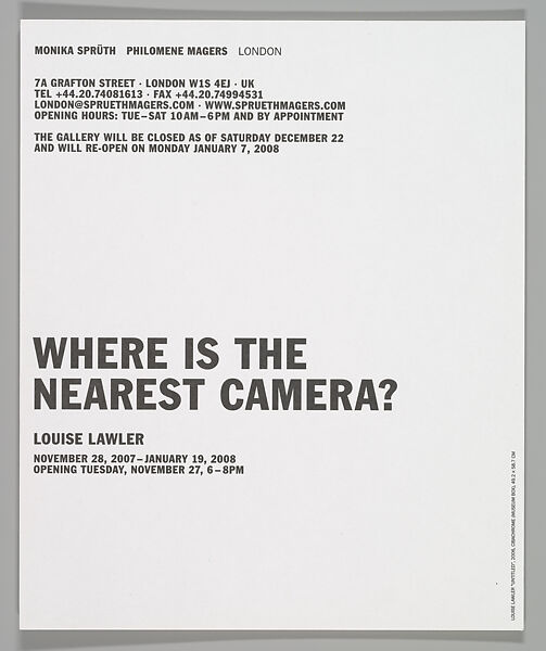 [Announcement for "Where Is The Nearest Camera?", Spruth Magers, London], Louise Lawler (American, born Bronxville, New York, 1947), Printed card with backing board