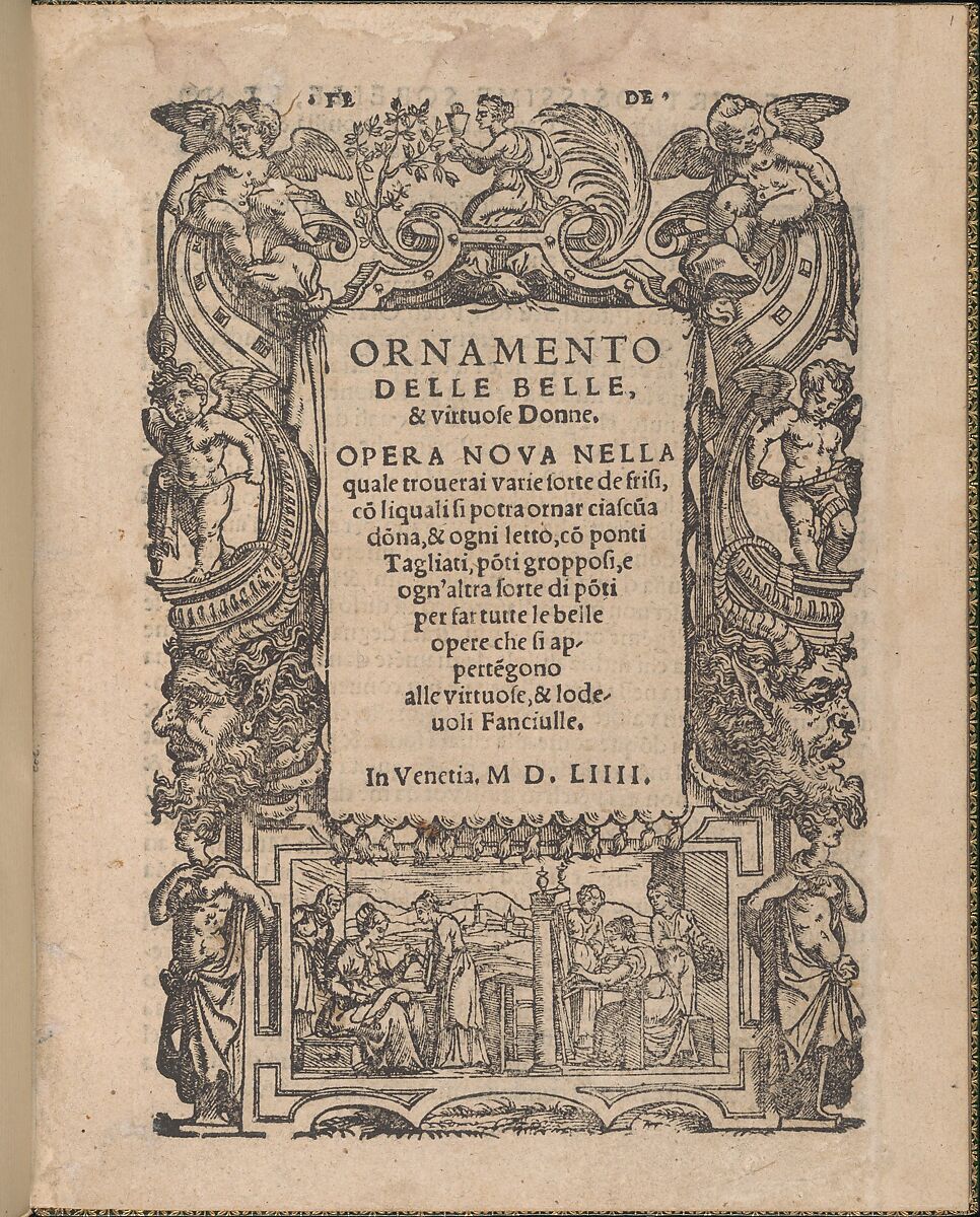Ornamento delle belle & virtuose donne, title page (recto), Matteo Pagano (Italian, 1515–1588)  , Venice, Woodcut 
