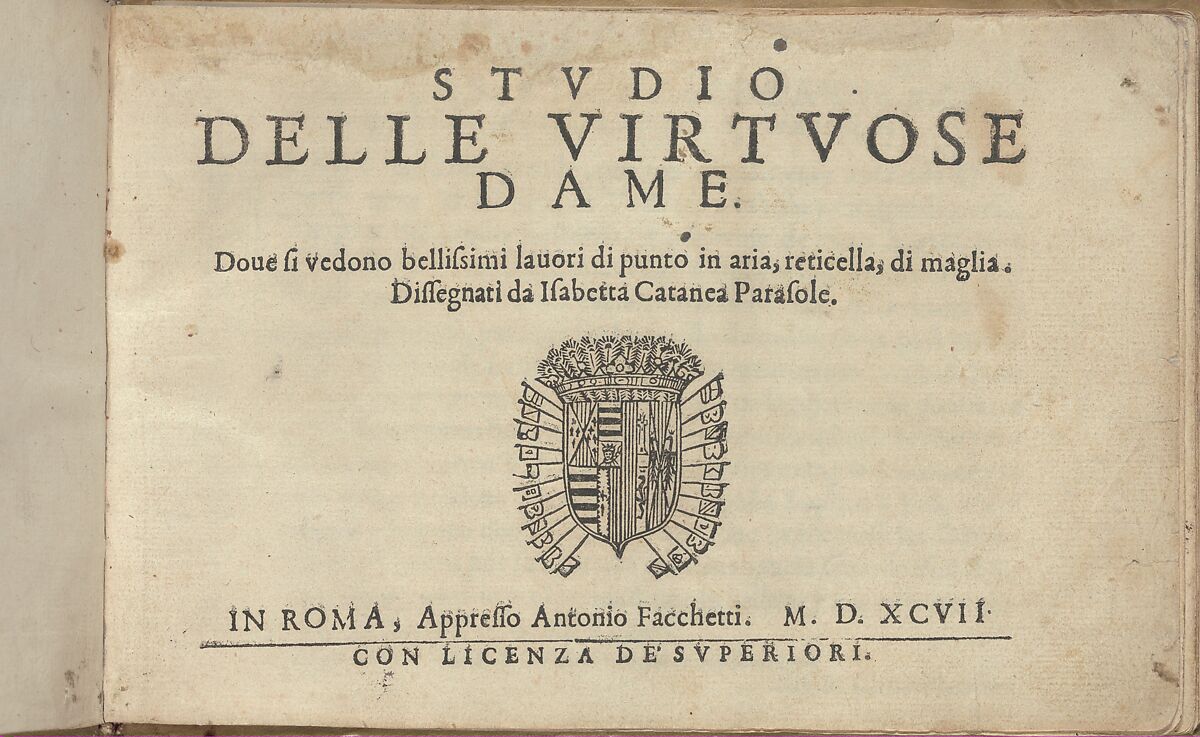 Studio delle virtuose Dame, title page (recto), Isabella Catanea Parasole (Italian, ca. 1565/70–ca. 1625), Woodcut 