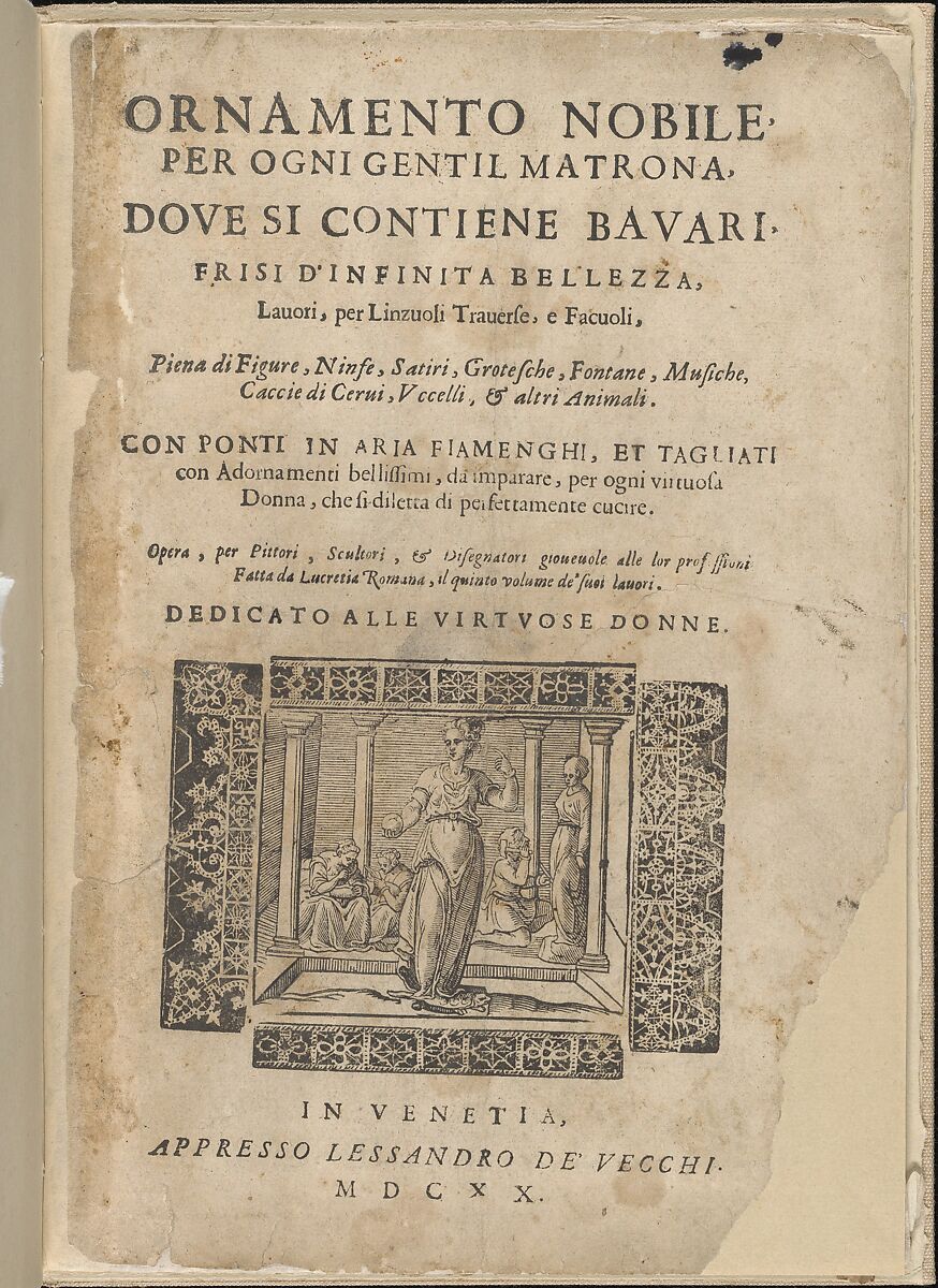 Ornamento nobile...Fatta da Lucretia Romana (Libro V of the Corona), title page (recto), Cesare Vecellio (Italian, Pieve di Cadore 1521–1601 Venice), Woodcut 