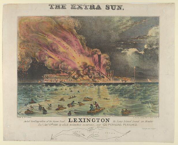 Awful Conflagration of the Steam Boat Lexington in Long Island Sound on Monday Eve, January 13th, 1840, by which melancholy occurrence, over 100 Persons Perished
