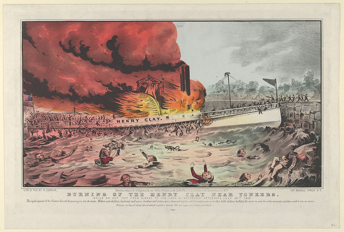 Burning of the Henry Clay Near Yonkers–While on Her Trip From Albany to New York on Wednesday Afternoon July 28th, 1852.–The rapid spread of the flames forced the passengers into the water. Mothers and children, husbands and wives, brothers and sisters were drowned together, whilst trying to save each other. Little children buffetted the waves in vain for a few moments, and then sunk to rise no more. Persons on board about 500 of which number nearly 100 are supposed to have perished., Lithographed and published by Nathaniel Currier (American, Roxbury, Massachusetts 1813–1888 New York), Hand-colored lithograph 
