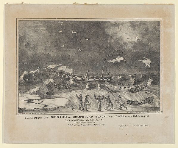 Dreadful Wreck of the Mexico on Hempstead Beach, January 2nd, 1837 – As Now Exhibiting at Hanington Dioramas–Perished in All–115 Souls.