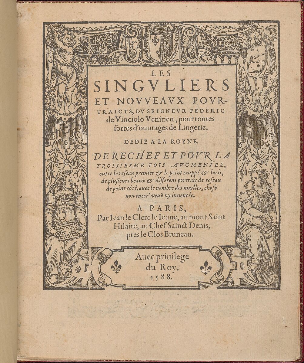 Les Singuliers et Nouveaux Portraicts... Part I title page (recto), Federico de Vinciolo (Italian, active Paris, ca. 1587–99), Woodcut 