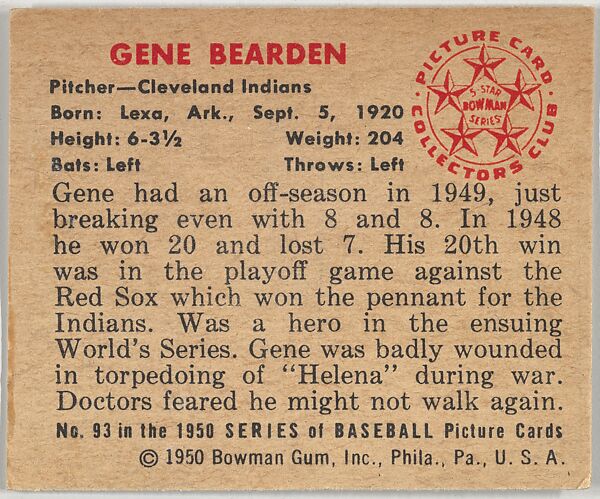 Gene Bearden, Pitcher, Cleveland Indians, from the Picture Card Collectors Series (R406-4) issued by Bowman Gum, Issued by Bowman Gum Company, Commercial color lithograph