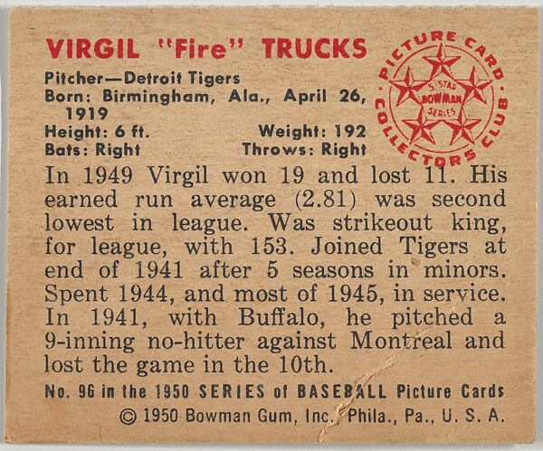 Virgil "Fire" Trucks, Pitcher, Detroit Tigers, from the Picture Card Collectors Series (R406-4) issued by Bowman Gum, Issued by Bowman Gum Company, Commercial color lithograph
