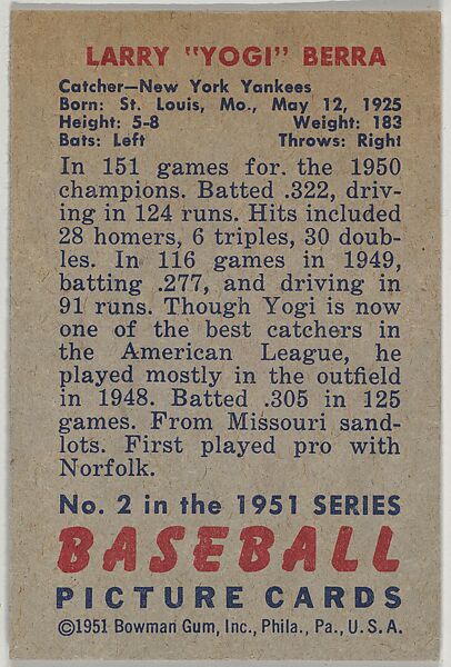 Larry "Yogi" Berra, Catcher, New York Yankees, from Picture Cards, series 5 (R406-5) issued by Bowman Gum, Issued by Bowman Gum Company, Commercial color lithograph