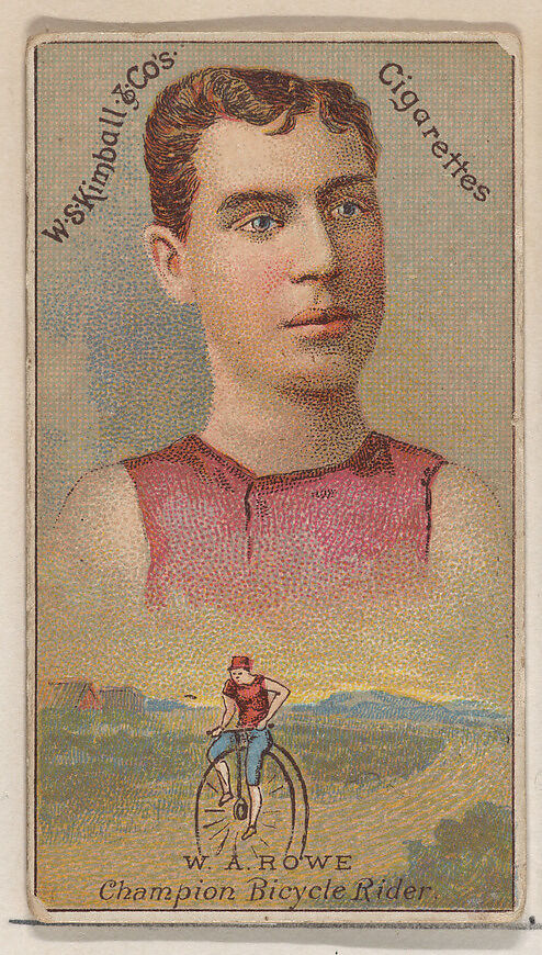 W.A. Rowe, Champion Bicycle Rider, from the Champions of Games and Sports series (N184, Type 1) issued by W.S. Kimball & Co., Issued by W.S. Kimball &amp; Co., Commercial color lithograph 