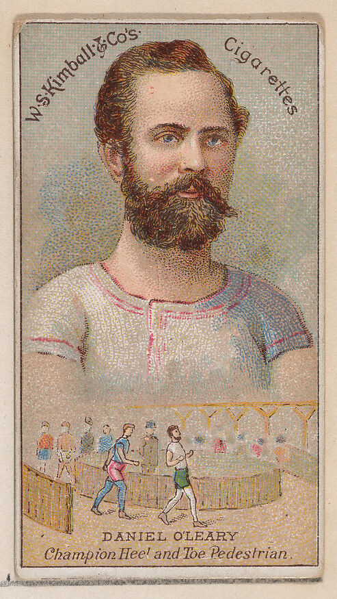 Daniel O'Leary, Champion Heel and Toe Pedestrian, from the Champions of Games and Sports series (N184, Type 1) issued by W.S. Kimball & Co., Issued by W.S. Kimball &amp; Co., Commercial color lithograph 