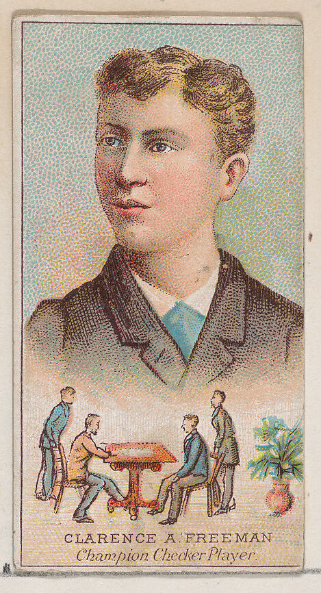Clarence A. Freeman, Champion Checker Player, Champion Oarsman of the World, from the Champions of Games and Sports series (N184, Type 2) issued by W.S. Kimball & Co., Issued by W.S. Kimball &amp; Co., Commercial color lithograph 
