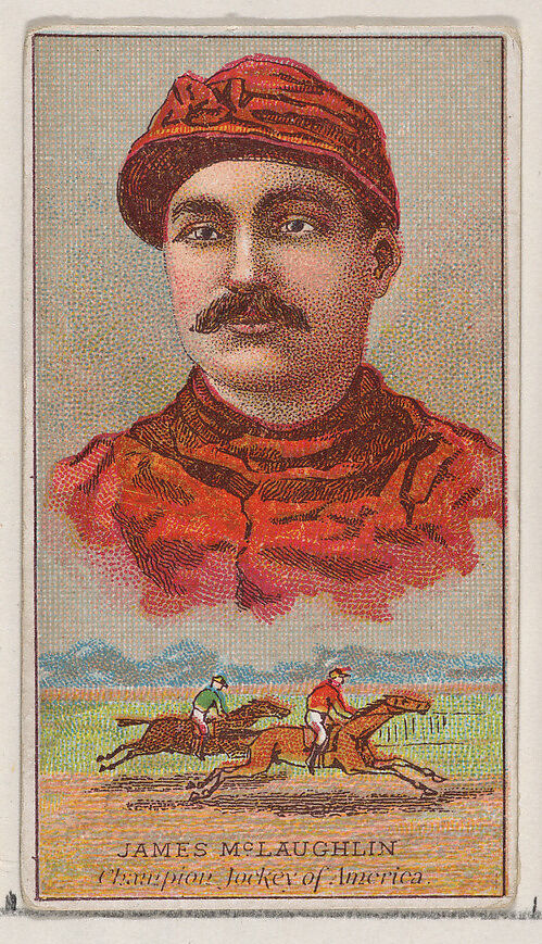 James McLaughlin, Champion Jockey of America, from the Champions of Games and Sports series (N184, Type 2) issued by W.S. Kimball & Co., Issued by W.S. Kimball &amp; Co., Commercial color lithograph 