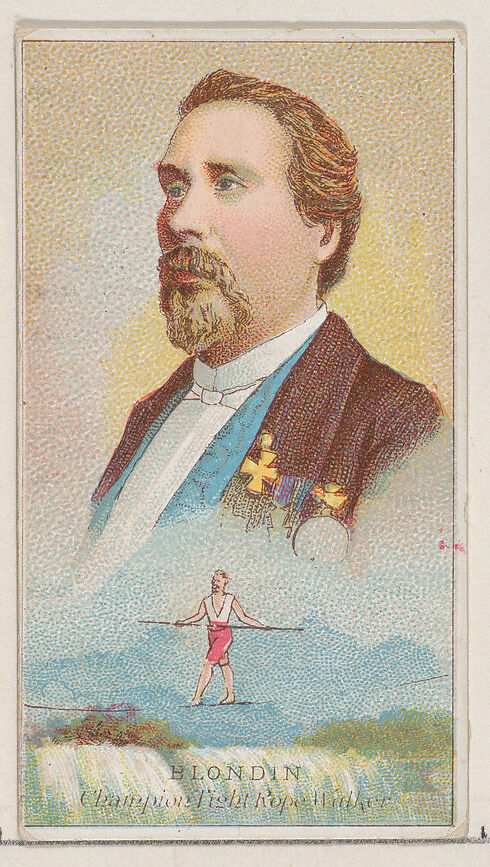 Blondin, Champion Tightrope Walker, from the Champions of Games and Sports series (N184, Type 2) issued by W.S. Kimball & Co., Issued by W.S. Kimball &amp; Co., Commercial color lithograph 