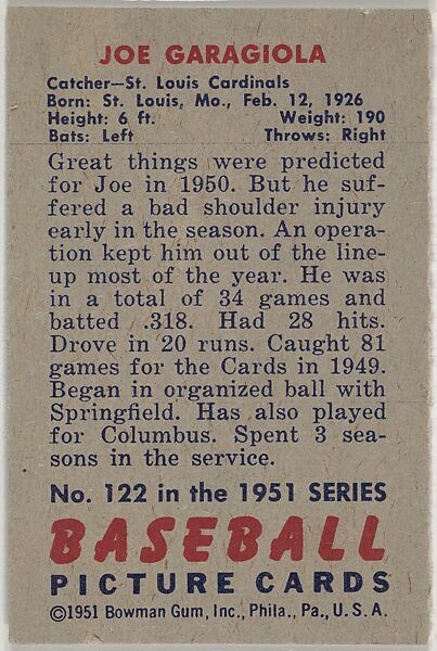 Joe Garagiola, Catcher, St. Louis Cardinals, from Picture Cards, series 5 (R406-5) issued by Bowman Gum, Issued by Bowman Gum Company, Commercial color lithograph