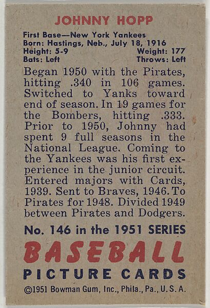 Johnny Hopp, 1st Base, New York Yankees, from Picture Cards, series 5 (R406-5) issued by Bowman Gum, Issued by Bowman Gum Company, Commercial color lithograph