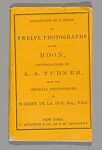 Twelve Photographs of the Moon, Austin Augustus Turner (American, ca. 1813–1866), Albumen silver prints