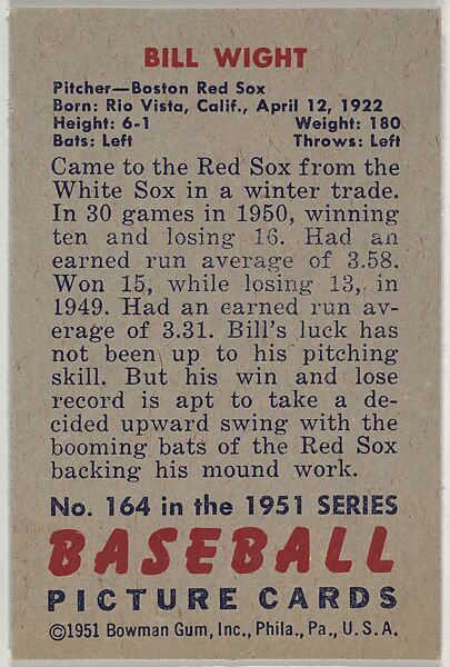 Bill Wight, Pitcher, Boston Red Sox, from Picture Cards, series 5 (R406-5) issued by Bowman Gum, Issued by Bowman Gum Company, Commercial color lithograph