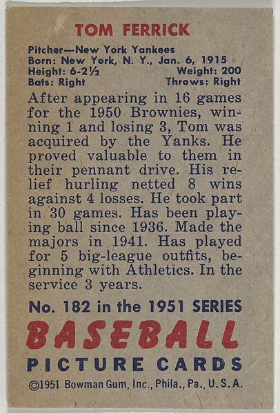 Tom Ferrick, Pitcher, New York Yankees, from Picture Cards, series 5 (R406-5) issued by Bowman Gum, Issued by Bowman Gum Company, Commercial color lithograph