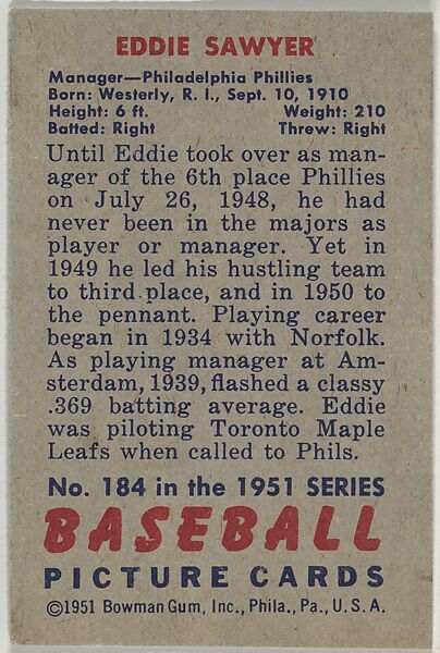 Eddie Sawyer, Manager Philadelphia Phillies, from Picture Cards, series 5 (R406-5) issued by Bowman Gum, Issued by Bowman Gum Company, Commercial color lithograph