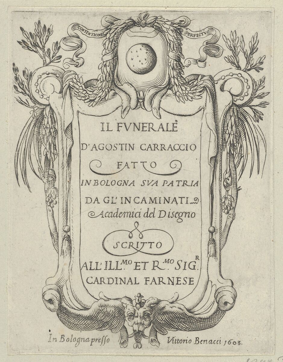 Title page to IL FUNERALE D'AGOSTIN CARRACCIO FATTO IN BOLOGNA SUA PATRIA DAGL'INCAMINATI Academici del Disegno; title inside a cartouche with a globe and stars at top and a grotesque mask at bottom, Francesco Brizio (Italian, Bologna ca. 1574–1623 Bologna), Engraving with some etching 