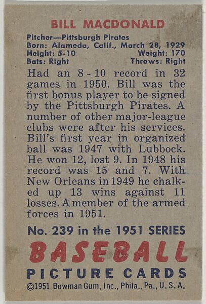 Bill MacDonald, Pitcher, Pittsburgh Pirates, from Picture Cards, series 5 (R406-5) issued by Bowman Gum, Issued by Bowman Gum Company, Commercial color lithograph