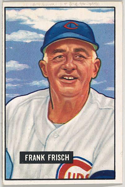 Frank Frisch, Manager, Chicago Cubs, from Picture Cards, series 5 (R406-5) issued by Bowman Gum, Issued by Bowman Gum Company, Commercial color lithograph 
