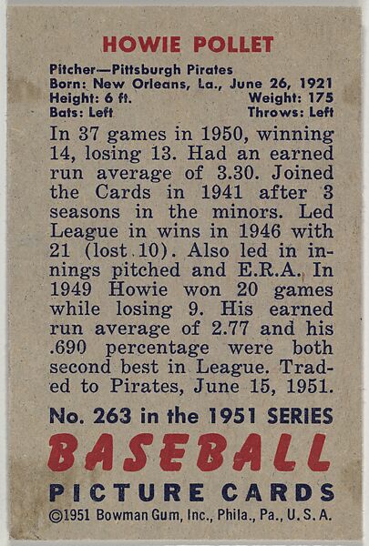 Howie Pollet, Pitcher, Pittsburgh Pirates, from Picture Cards, series 5 (R406-5) issued by Bowman Gum, Issued by Bowman Gum Company, Commercial color lithograph