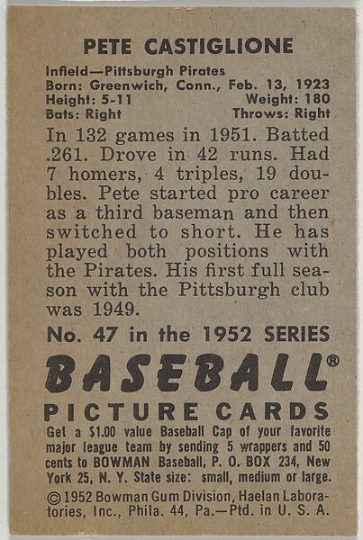 Pete Castiglione, Infield, Pittsburgh Pirates, from Picture Cards, series 6 (R406-6) issued by Bowman Gum, Issued by Bowman Gum Company, Commercial color lithograph