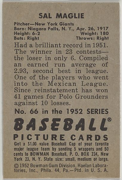 Sal Maglie, Pitcher, New York Giants, from Picture Cards, series 6 (R406-6) issued by Bowman Gum, Issued by Bowman Gum Company, Commercial color lithograph