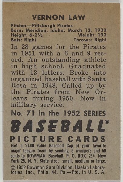 Vernon Law, Pitcher, Pittsburgh Pirates, from Picture Cards, series 6 (R406-6) issued by Bowman Gum, Issued by Bowman Gum Company, Commercial color lithograph